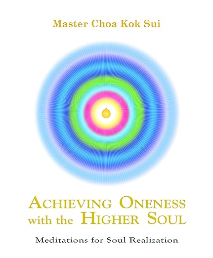 Achieving Oneness with Higher Soul